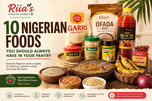 10 Nigerian Foods You Should Always Have in Your Pantry