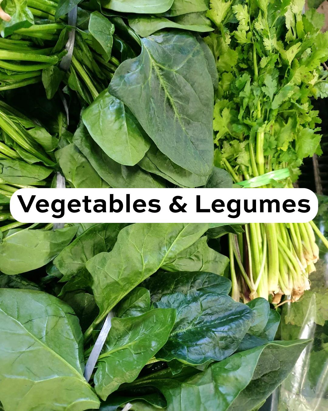 Vegetables & Legumes