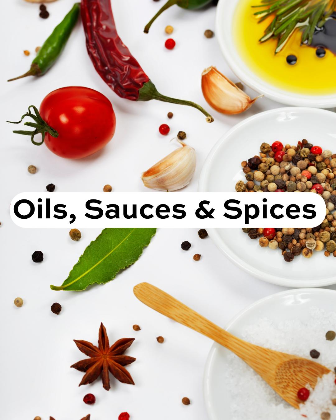 Oils, Sauces & Spices